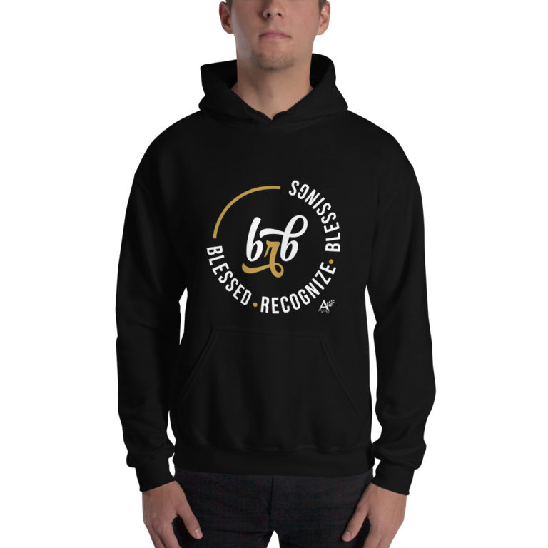 Blessed Recognize Blessings - Unisex Hoodie - Agape Clothing
